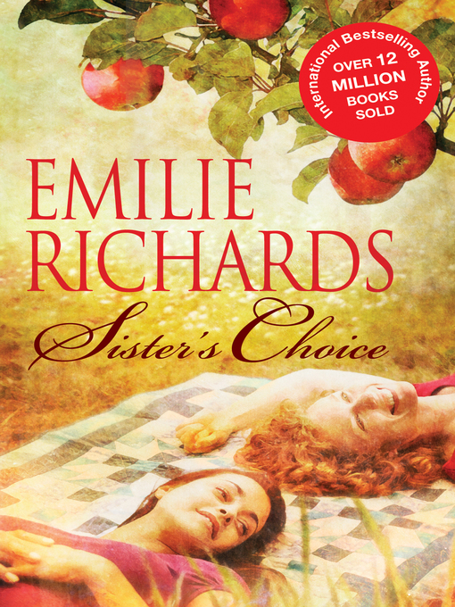 Title details for Sister's Choice by Emilie Richards - Available